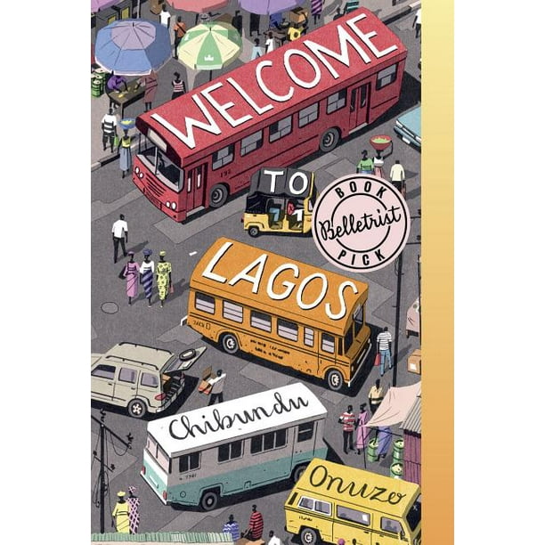 Welcome to Lagos (Paperback)