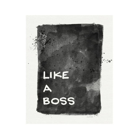 Like a Boss Print Wall Art By Linda Woods