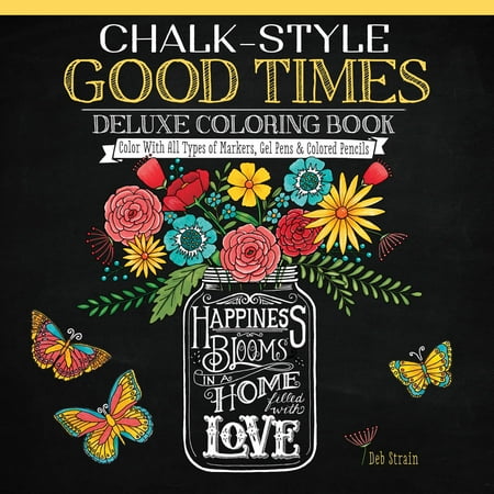 Design Originals Chalk-Style Good Times Deluxe Coloring Book Adult Coloring Book