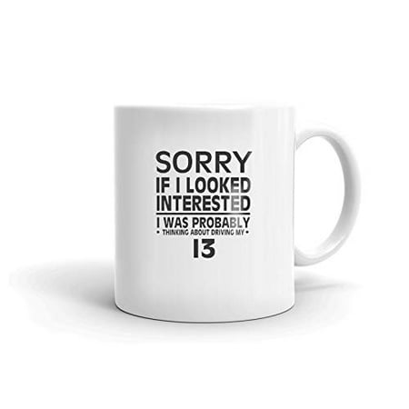 Thinking about My I3 Driver Coffee Tea Ceramic Mug 15 oz