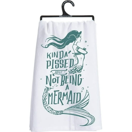 Cotton Dish Towel Kinda Pissed About Not Being A Mermaid