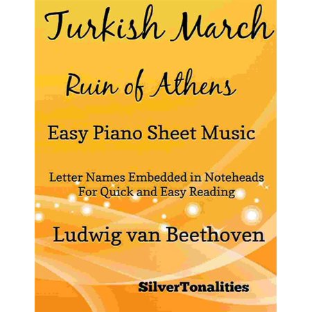 Turkish March Ruin of Athens Easy Piano Sheet Music - eBook