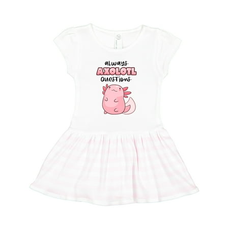 Inktastic Always Axolotl Questions Cute Curious Axolotl Gift Toddler Girl Dress
Inktastic Always Axolotl Questions Cute Curious Axolotl Gift Toddler Girl Dress