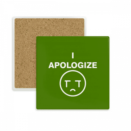 Apologize Sorry Look Grievance Coaster Cup Mat Mug Subplate Holder Insulation Stone
Apologize Sorry Look Grievance Coaster Cup Mat Mug Subplate Holder Insulation Stone