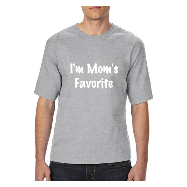 Mother`s Day I am Mom`s Favorite Unisex Ultra Cotton T-Shirt Tall Sizes