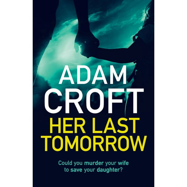 Her Last Tomorrow - eBook
