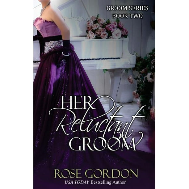 Her Reluctant Groom