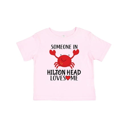 Inktastic Someone in Hilton Head Loves Me Gift Baby Boy or Baby Girl T-Shirt