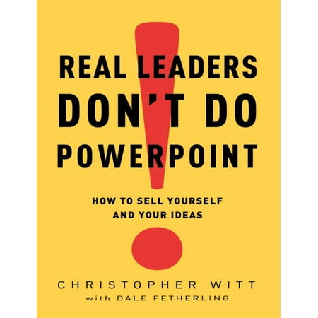 Real Leaders Don't Do PowerPoint - eBook