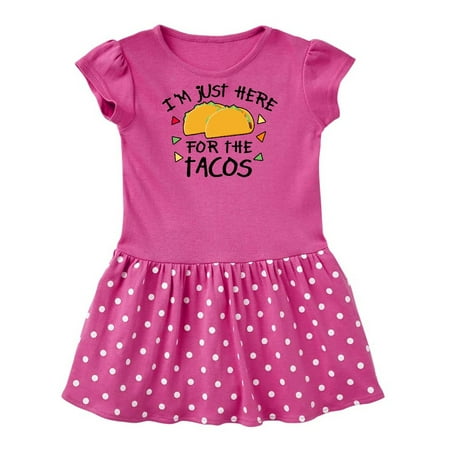 Inktastic Im Just Here For The Tacos Cinco De Mayo Gift Baby Girl Dress