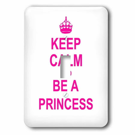 3dRose Keep Calm and be a Princess - hot pink - fun girly girl gifts for your princess carry on funny humor, Double Toggle Switch