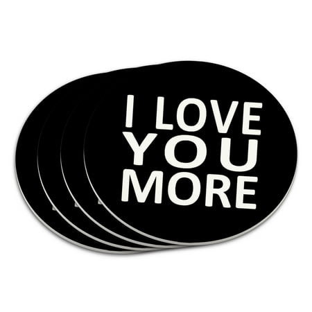 I Love You More on Black Coaster Set