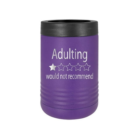 Adulting Would Not Recommend - Engraved Can and Bottle Holder Sleeve Unique Funny Birthday for Women Men Parent Mom Dad Father Mother (Beverage Purple)
Adulting Would Not Recommend - Engraved Can and Bottle Holder Sleeve Unique Funny Birthday for Women Men Parent Mom Dad Father Mother (Beverage Purple)