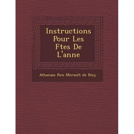 Instructions Pour Les F Tes de L'Ann E