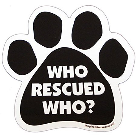 6" Dog/Animal Paw Print Magnet - Works on Cars, Trucks, Refrigerators and More (If My Dog Doesn't Like You Neither Do I)