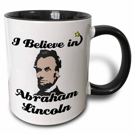 3dRose I Believe In Abraham Lincoln Two Tone Black Mug 11oz