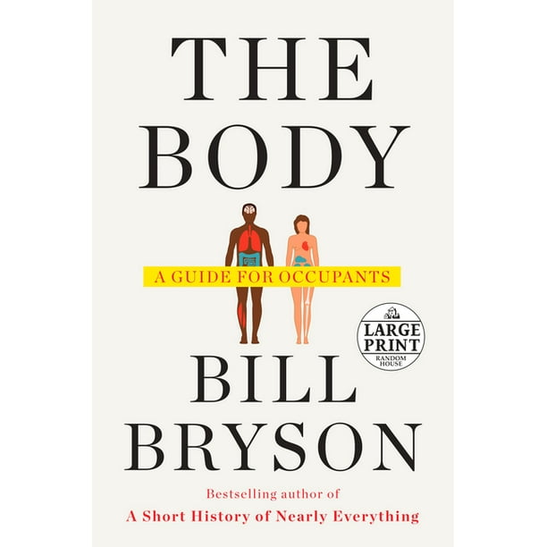The Body : A Guide for Occupants (Paperback)