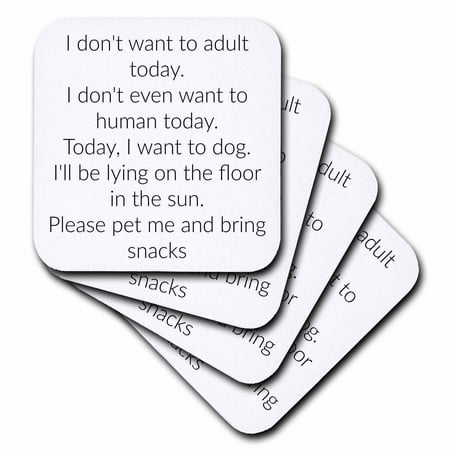 3dRose I dont want to adult today I want to dog today black lettering - Soft Coasters set of 8
3dRose I dont want to adult today I want to dog today black lettering - Soft Coasters set of 8