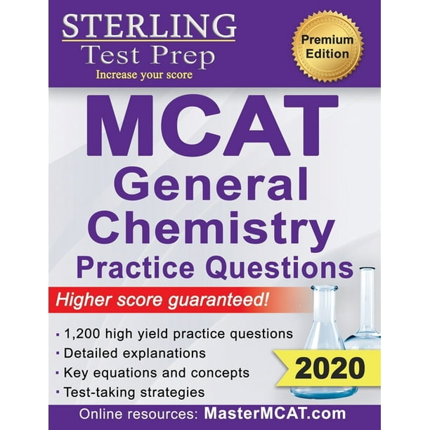 Sterling Test Prep MCAT General Chemistry Practice Questions: High Yield MCAT Questions (Paperback)