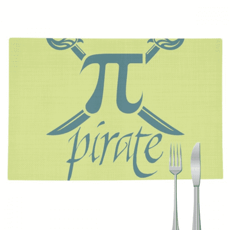 Mathematical Science Pirate Pi Placemat Pad Kitchen Woven Heat Resistant Cushion Rectangle
Mathematical Science Pirate Pi Placemat Pad Kitchen Woven Heat Resistant Cushion Rectangle