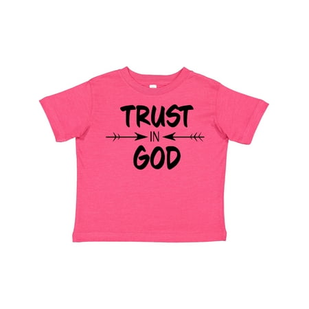 Inktastic Trust in God Gift Toddler Boy or Toddler Girl T-Shirt