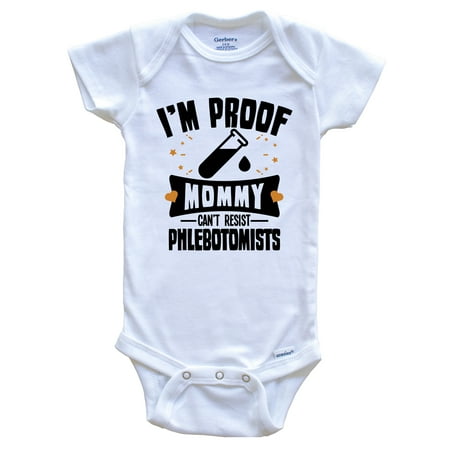 Funny Phlebotomy Baby Bodysuit - I m Proof Mommy Can t Resist Phlebotomists Baby Bodysuit
Funny Phlebotomy Baby Bodysuit - I m Proof Mommy Can t Resist Phlebotomists Baby Bodysuit
