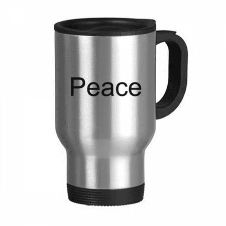 Peace Word Inspirational Quote Sayings Travel Mug Flip Lid Stainless Steel Cup Car Tumbler Thermos
Peace Word Inspirational Quote Sayings Travel Mug Flip Lid Stainless Steel Cup Car Tumbler Thermos