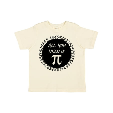 Inktastic All You Need is Pi- Pi Day Gift Toddler Boy or Toddler Girl T-Shirt 
Inktastic All You Need is Pi- Pi Day Gift Toddler Boy or Toddler Girl T-Shirt