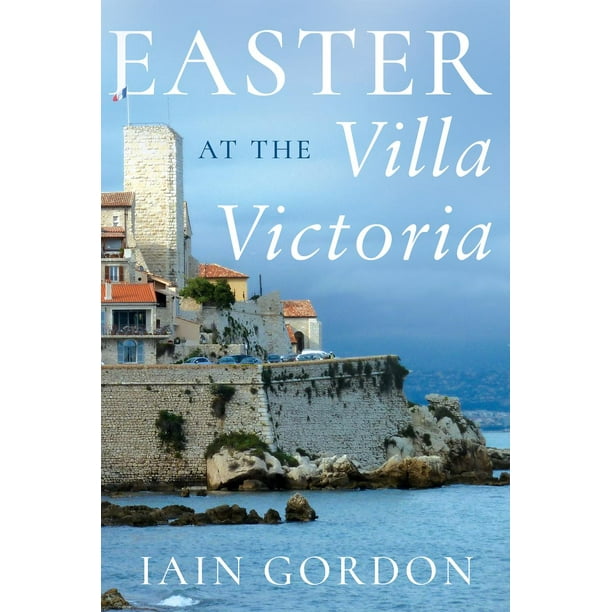 Easter at the Villa Victoria - eBook