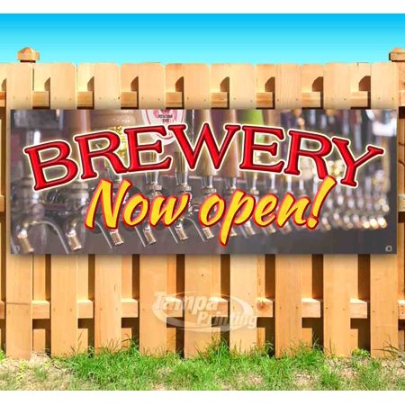 BREWERY NOW OPEN 13 oz heavy duty vinyl banner sign with metal grommets, new, store, advertising, flag, (many sizes available)
