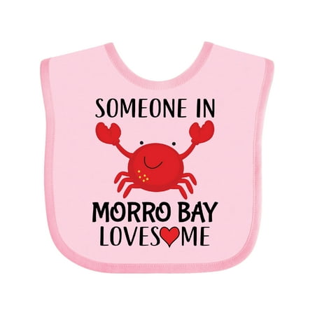 Inktastic Someone in Morro Bay Loves Me Gift Baby Boy or Baby Girl Bib