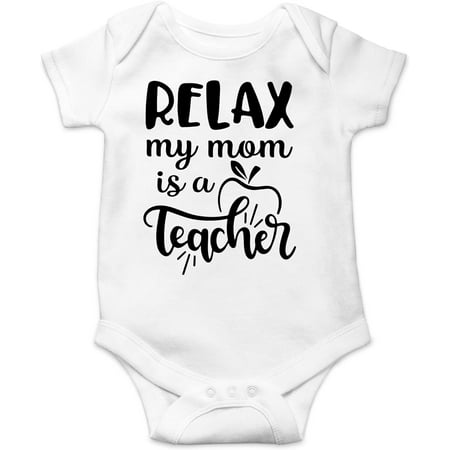Relax My Mom Is A Teacher Baby Bodysuit Funny Cute Infant Clothes Outfit Newborn Boys Girls
Relax My Mom Is A Teacher Baby Bodysuit Funny Cute Infant Clothes Outfit Newborn Boys Girls
