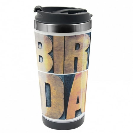 Birthday Travel Mug Wooden Printing Blocks Steel Thermal Cup 16 oz by Ambesonne
Birthday Travel Mug Wooden Printing Blocks Steel Thermal Cup 16 oz by Ambesonne