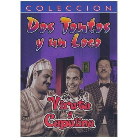 Dos Tontos Y Un Loco