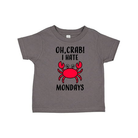 Inktastic Oh Crab I Hate Mondays Humor Gift Toddler Boy or Toddler Girl T-Shirt
Inktastic Oh Crab I Hate Mondays Humor Gift Toddler Boy or Toddler Girl T-Shirt