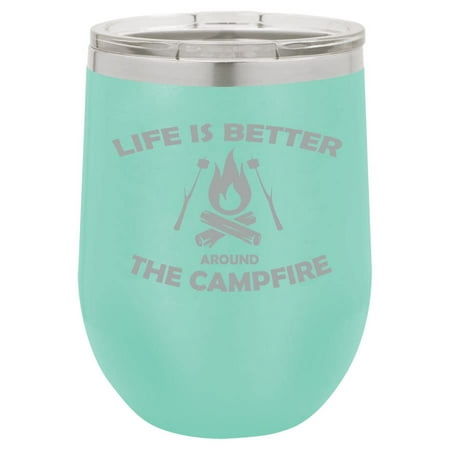 

12 oz Double Wall Vacuum Insulated Stainless Steel Stemless Wine Tumbler Glass Coffee Travel Mug With Lid Life Is Better Around The Campfire Camping Outdoors (Teal)