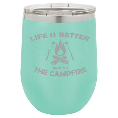 

12 oz Double Wall Vacuum Insulated Stainless Steel Stemless Wine Tumbler Glass Coffee Travel Mug With Lid Life Is Better Around The Campfire Camping Outdoors (Teal)