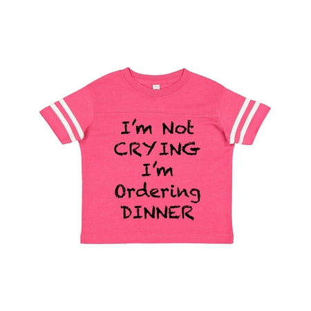 Inktastic I m Not Crying I m Ordering Dinner Gift Toddler Boy or Toddler Girl T-Shirt
Inktastic I m Not Crying I m Ordering Dinner Gift Toddler Boy or Toddler Girl T-Shirt