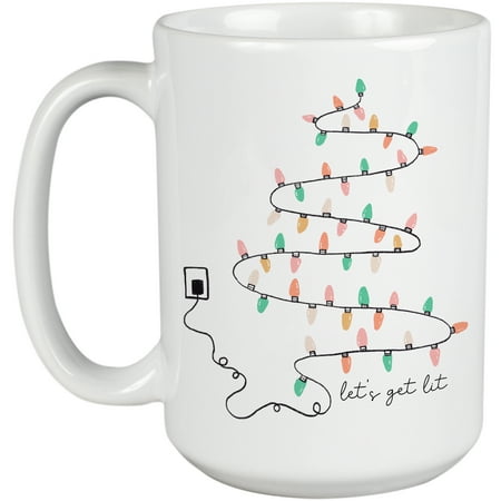 Let s Get Lit with Christmas Lights Art Merch Gift White 15oz Ceramic Mug