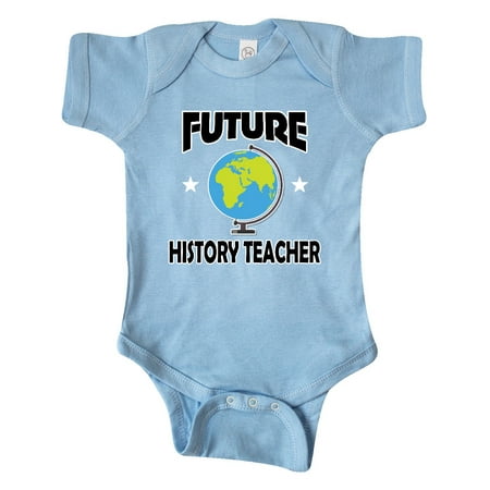Inktastic Future History Teacher Gift Baby Boy or Baby Girl Bodysuit