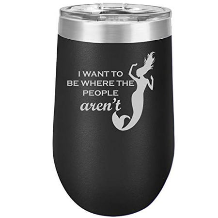 16 oz Double Wall Vacuum Insulated Stainless Steel Stemless Wine Tumbler Glass Coffee Travel Mug With Lid I Want To Be Where The People Aren t Mermaid (Black)
16 oz Double Wall Vacuum Insulated Stainless Steel Stemless Wine Tumbler Glass Coffee Travel Mug With Lid I Want To Be Where The People Aren t Mermaid (Black)