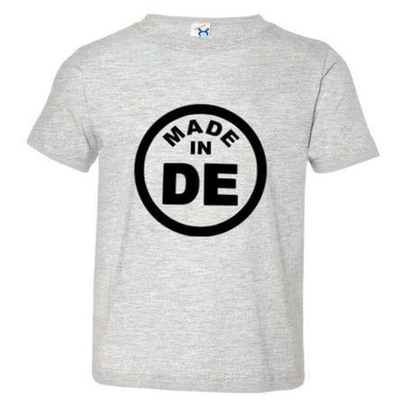 PleaseMeTees™ Toddler From Born Made In Delaware DE Logo Label HQ Tee