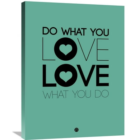 Naxart Studio 'Do What You Love What You Do 3' Stretched-canvas Wall Art