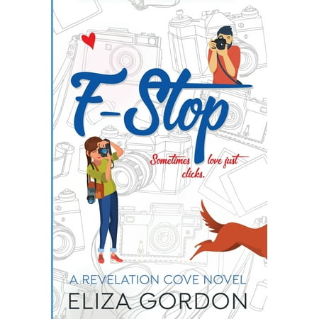 Revelation Cove: F-Stop (Hardcover)