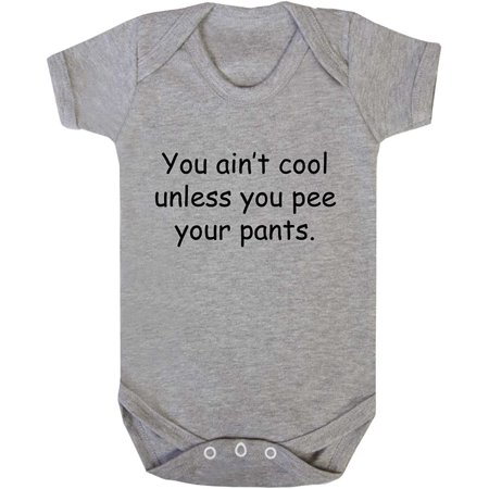 Speedy Pros You Ain t Cool Unless You Pee Your Pants Baby Bodysuit One Piece Oxford Gray 6 Months
Speedy Pros You Ain t Cool Unless You Pee Your Pants Baby Bodysuit One Piece Oxford Gray 6 Months