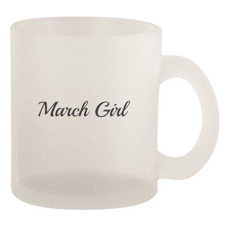 March Girl - 10oz Frosted Coffee Mug Cup Frosted