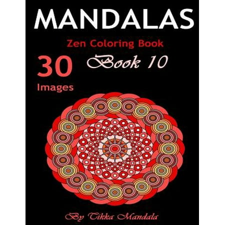 Mandalas Zen Coloring Book: Mandalas Zen Adult Coloring Book (Mosaic Coloring Books, Coloring Books Calm, Mandalas for Adults, Mandalas Patterns,
