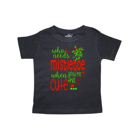 Inktastic Who Needs Mistletoe When You re This Cute Christmas Gift Toddler Boy or Toddler Girl T-Shirt
Inktastic Who Needs Mistletoe When You re This Cute Christmas Gift Toddler Boy or Toddler Girl T-Shirt
