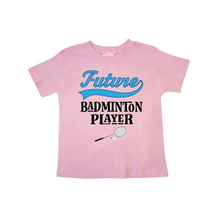 Inktastic Future Badminton Player Sports Gift Toddler Boy or Toddler Girl T-Shirt