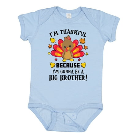 Inktastic Thanksgiving I m Thankful Because I m Gonna Be a Big Brother Gift Baby Boy Bodysuit
Inktastic Thanksgiving I m Thankful Because I m Gonna Be a Big Brother Gift Baby Boy Bodysuit
